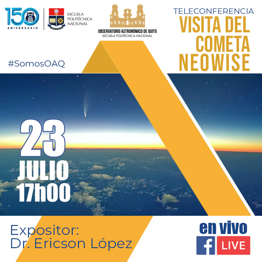 COMETA C/2020F3 (NEOWISE) “VISIBLE A SIMPLE VISTA”