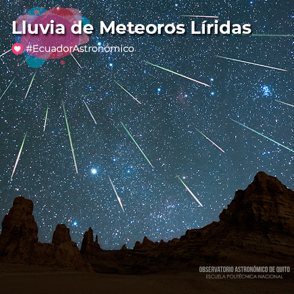 BOLETÍN DE PRENSA: Lluvia de Meteoros Líridas