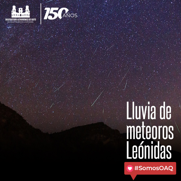BOLETÍN DE PRENSA: Lluvia de Meteoros Leónidas