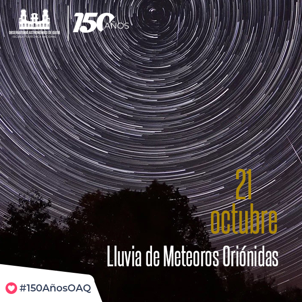 BOLETÍN DE PRENSA: Lluvia de Meteoros Oriónidas