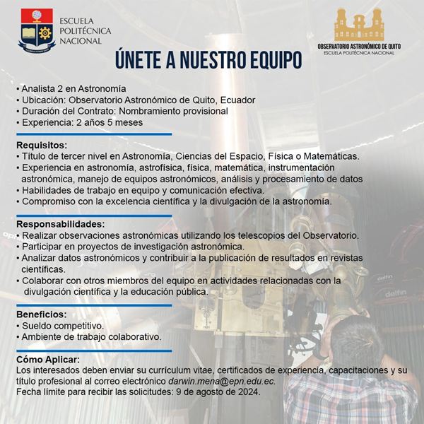 OPORTUNIDAD LABORAL: BUSCAMOS UN ANALISTA 2 EN ASTRONOMÍA