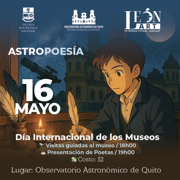 16 de mayo – Día Internacional de los Museos – AstroPoesía